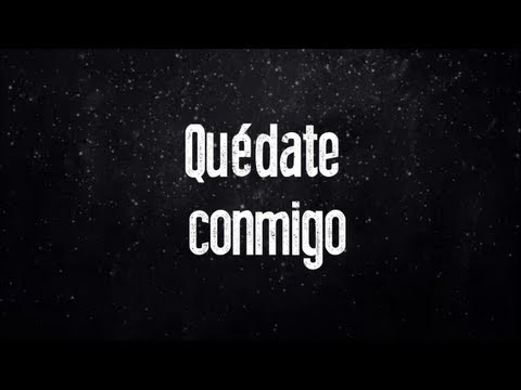 download lagu mp3 mp4 Quedate Conmigo Letra, download lagu Quedate Conmigo Letra gratis, unduh video klip Quedate Conmigo Letra