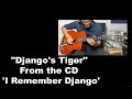 Mike Pachelli & Baba Elefante "Django's Tiger" by Django Reinhardt