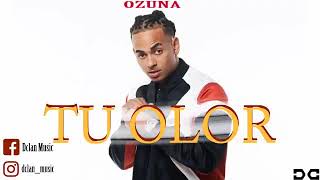 Ozuna-Tú Olor (Audio)A.U.R.A