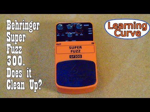 The Behringer SF300 Super Fuzz, Does it Clean Up?