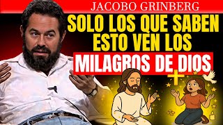 La Práctica "SECRETA" que hace que DIOS te abra TODAS las puertas | Jacobo Grinberg