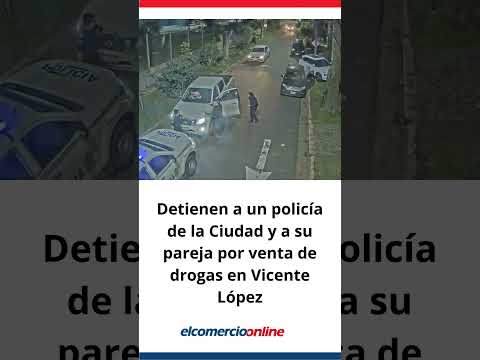 Policía detenido por drogas en Vicente López | Munro