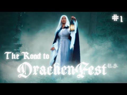 DrachenFest US: What is it?! + Bringing back my first LARP Character!