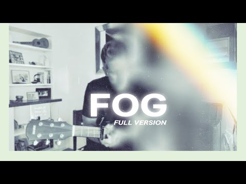 Fog (Full Version)