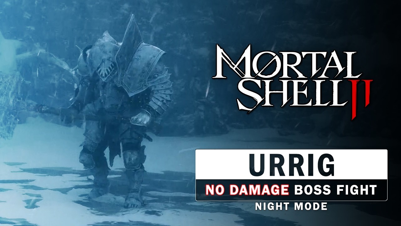 Mortal Shell 2 - Urrig, the Executioner Boss Fight (No Damage / Night Mode)