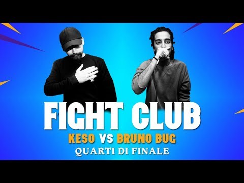 FIGHT CLUB - KESO vs BRUNO BUG - Quarti di Finale 3 (Finale VII edizione)