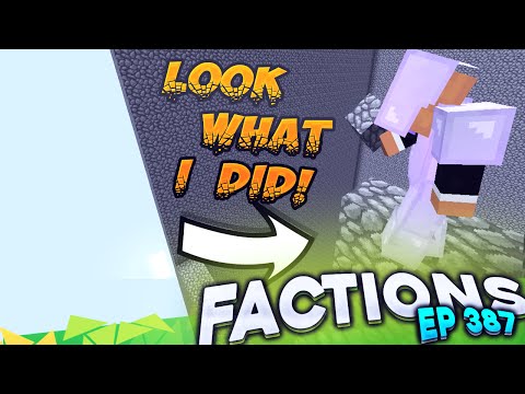 Minecraft Factions #387 - LOOK WHAT I DID! (Minecraft Raiding)