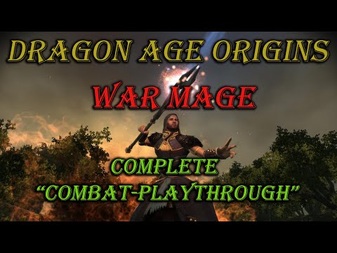 Dragon Age Origins WAR MAGE - FULL "Combat-Playthrough"(Nightmare, No healing potions)