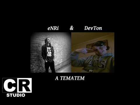 DevTon & eNRi - A tematem bit. YT