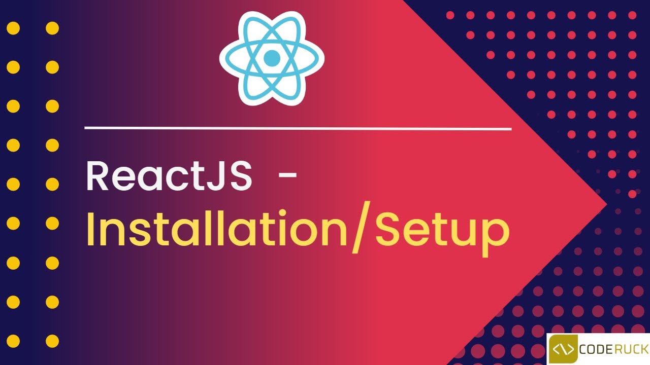 ReactJs Installation (create react app) and print Hello world-Tutorial-2