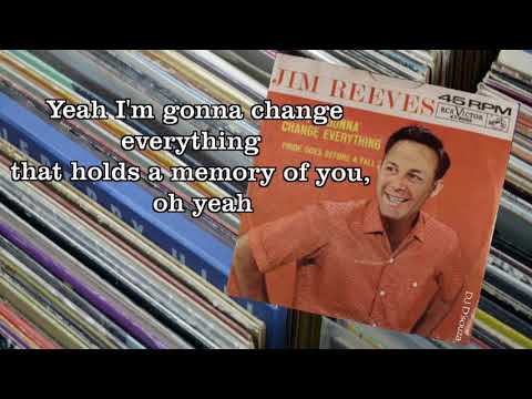 Jim Reeves -  I'm Gonna Change Everything (1962)