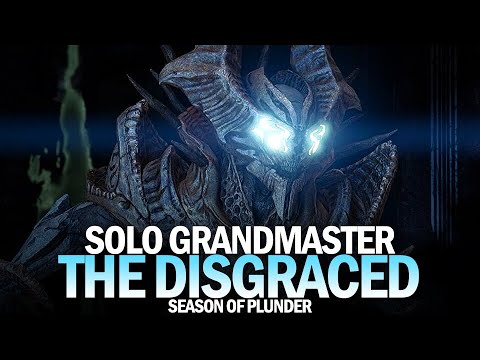 Solo Grandmaster Nightfall The Disgraced [Destiny 2 Season of Plunder]