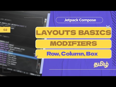 Jetpack Compose Layouts Basics & Modifiers - Jetpack Compose for Android Beginners in Tamil