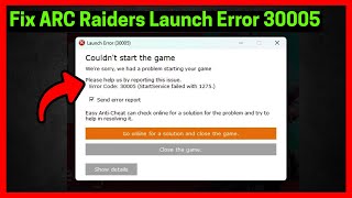 Download lagu Fix ARC Raiders Launch Error 30005 mp3
