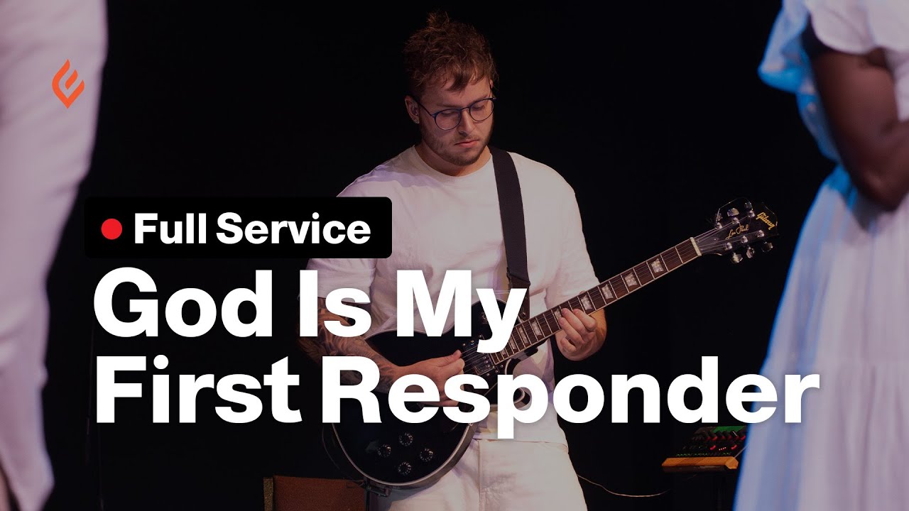 God Is My First Responder
