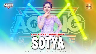 Download lagu Lala Atila ft Ageng Music - Sotya ( Live Music) mp3 Download lagu Lala Atila ft Ageng Music - Sotya ( Live Music) mp3