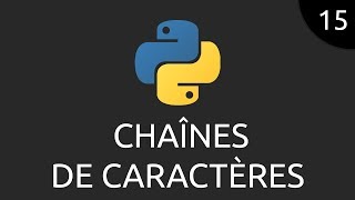 Python #15 - chaînes de caractères