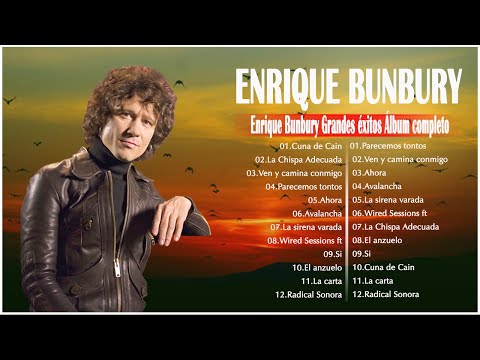 Enrique Bunbury Éxitos 2022 - Enrique Bunbury Sus Mejores Éxitos MIX 2022