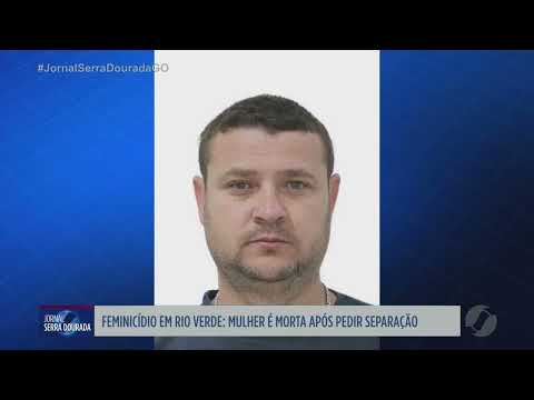 Feminicídio em Rio Verde: mulher é morta após pedir separação