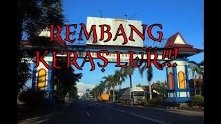 Download lagu REMBANG KERAS LUR mp3 Download lagu REMBANG KERAS LUR mp3
