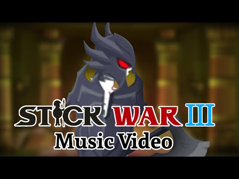 Stick War 3 Chaos Empire Music Video "Run Away"