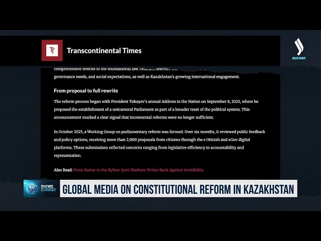 Казакстандын Конституциялык реформасы тууралуу дүйнөлүк маалымат каражаттары