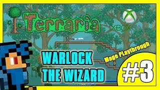 Terraria Mage Let's Play Part 3 - FIRST WEAPON! - Warlock The Wizard's Adventure (Xbox One)