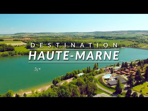 Destination Haute-Marne