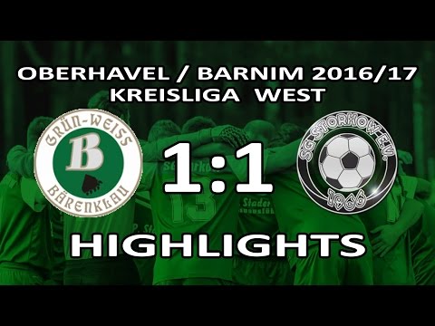 GRÜN-WEISS BÄRENKLAU - SG STORKOW 1:1 - Highlights [KL West 2016/17 - 24.Spieltag]