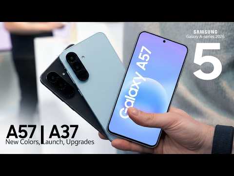 Samsung A57 | Galaxy A37 5G: Latest Leaks | FIVE New Colors, Launch Date + Upgrades!