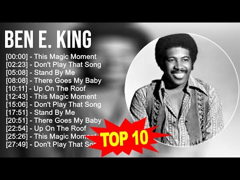 B.e.n E.. K.i.n.g Greatest Hits ~ Top 100 Artists To Listen in 2023