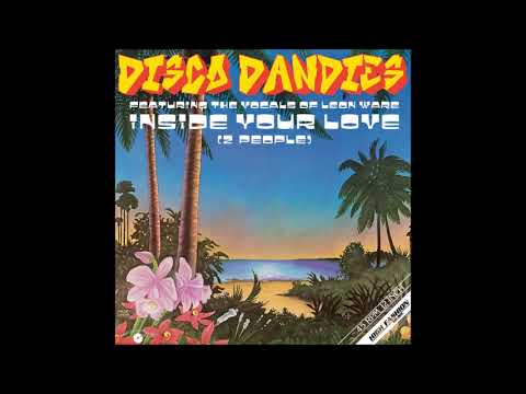 Disco Dandies ft. Leon Ware - Inside Your Love  [ orig. mix juni 2020 ]