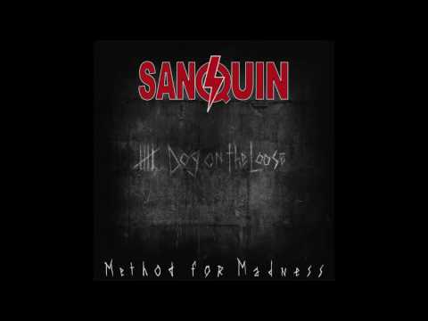 SanQuin - Dog on the loose (EP-video)