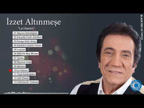 Le Hanım | İzzet Altınmeşe