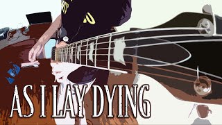 As I Lay Dying - Within Destruction (guitar cover)