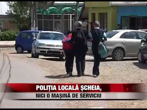 Poliția Locală Șcheia, nici o mașină de serviciu