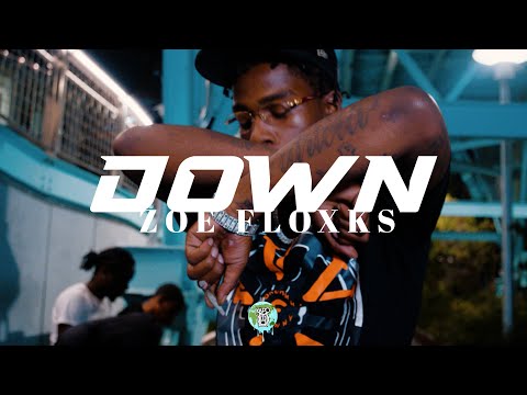 Zoe Floxks - Down (Dir. By Kapomob Films)
