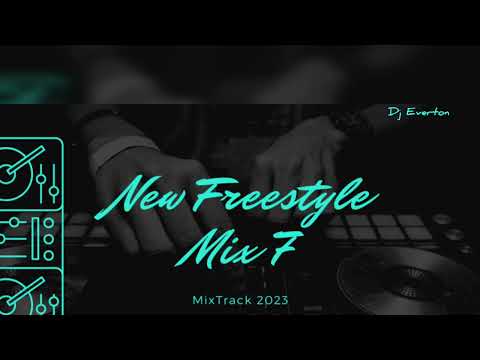 New Freestyle Mix 7