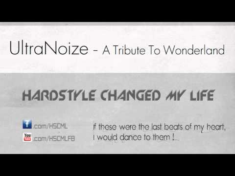 UltraNoize - A Tribute To Wonderland (Original Mix HQ 1080p)