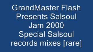 Grandmaster Flash presents Salsoul Jam 2000