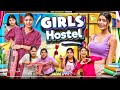 Girl’s Hostel || Hostel Life || Rinki Chaudhary