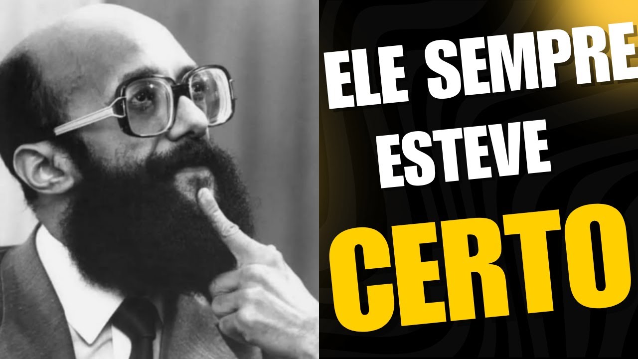 Ele SEMPRE esteve CERTO !