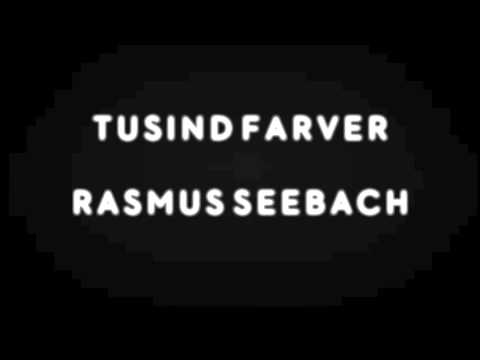 Rasmus Seebach - Tusind farver