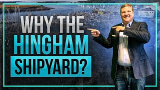 Why the Hingham Shipyard is AWESOME!