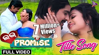 Love Promise - Title Track  Official Full Video So