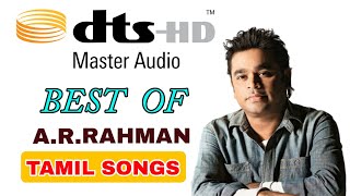 Best of AR Rahman High quality Audio songs Tamil