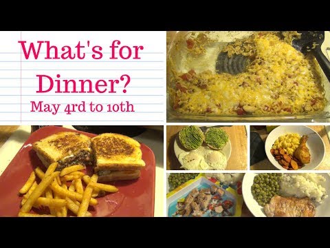 What's for Dinner May 4th- 10th || Family Dinner Ideas || #14