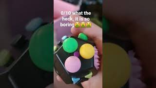 rating all the sides on my fidget cube