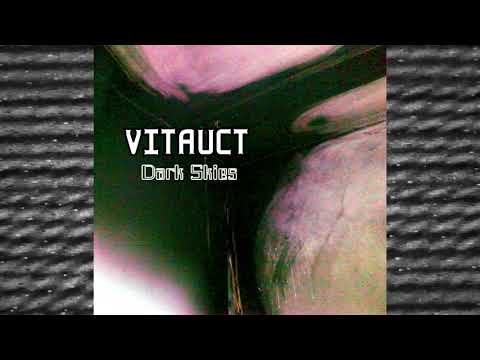 NoiseUp Label - NOISEUP LABEL PRESENTS: Vitauct "Dark Skies (EP)"
