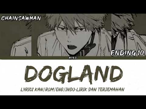 Chainsawman - Ending 10 [ DOGLAND by PEOPLE1 ] Lyrics Kan/Rom/Eng/Indo